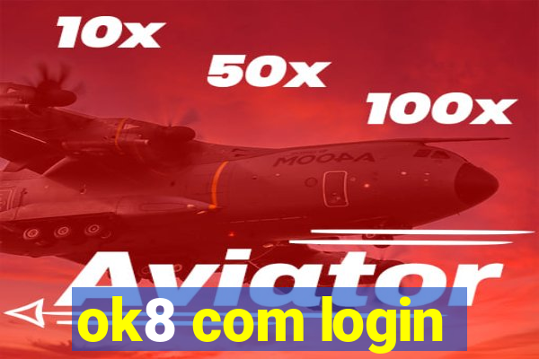 ok8 com login